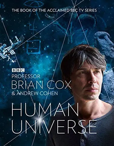 Человеческая Вселенная / Human Universe (2014) сериал скачать через торрент в хорошем качестве