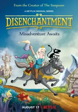 Разочарование / Disenchantment (2018) сериал мультфильм скачать через торрент в хорошем качестве