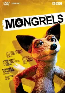 Дворняги / Mongrels (2010) сериал мультфильм скачать через торрент в хорошем качестве