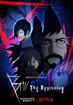 B: Начало / B: The Beginning 2018 скачать через торрент сериал мультфильм аниме в хорошем качестве
