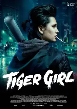 Девушка по прозвищу Зверь / Tiger Girl (2017) фильм скачать через торрент в хорошем качестве