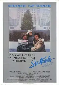Скачать Шесть недель / Six Weeks (1982) фильм через торрент на русском