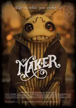 Создатель / The Maker (2011) мультфильм скачать через торрент в хорошем качестве