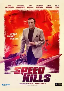 Скорость убивает / Speed Kills (2018) фильм скачать через торрент в хорошем качестве