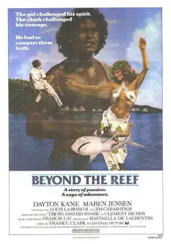 Ловец акул с острова Бора-Бора / Beyond the Reef (1979) фильм скачать через торрент в хорошем качестве