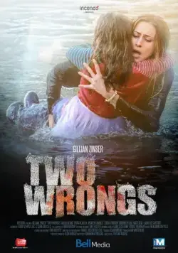 Две ошибки / Two Wrongs (2015) фильм скачать через торрент в хорошем качестве
