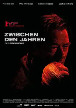 Через года / Zwischen den Jahren (2017) фильм скачать через торрент в хорошем качестве