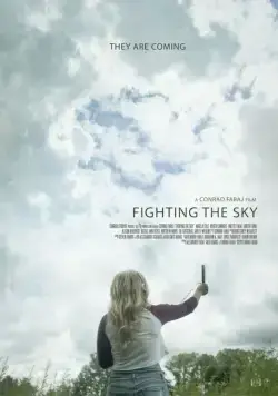 Сражаясь с небесами / Fighting the Sky (2018) фильм скачать через торрент в хорошем качестве