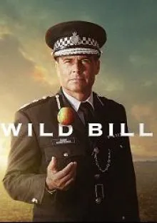 Дикий Билл / Wild Bill (2019) сериал скачать через торрент в хорошем качестве