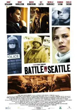 Битва в Сиэтле / Battle in Seattle (2007) фильм скачать через торрент в хорошем качестве