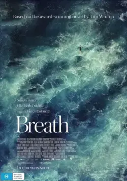 Дыхание / Breath (2017) фильм скачать через торрент в хорошем качестве