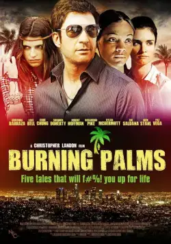 Горящие пальмы / Burning Palms (2010) фильм скачать через торрент в хорошем качестве