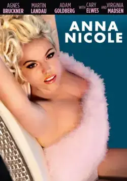 Скачать Анна Николь / Anna Nicole (2013) фильм через торрент на русском