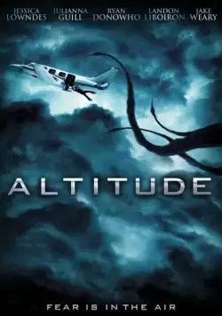 Высота / Altitude (2010) фильм скачать через торрент в хорошем качестве