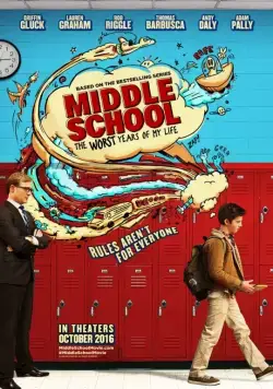 Средняя школа: Худшие годы моей жизни / Middle School: The Worst Years of My Life (2016) фильм скачать через торрент в хорошем качестве