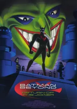Бэтмен будущего: Возвращение Джокера / Batman Beyond: Return of the Joker (2000) мультфильм скачать через торрент в хорошем качестве