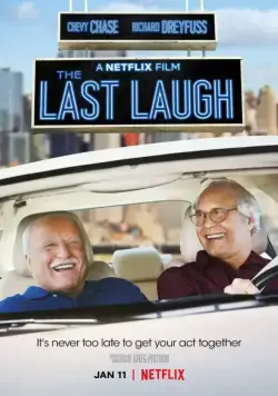 Смеяться последним / The Last Laugh (2019) фильм скачать через торрент в хорошем качестве