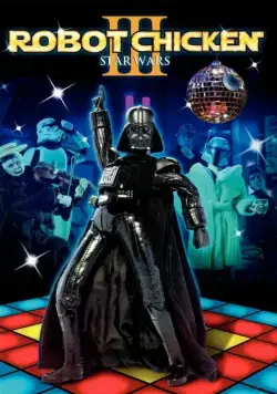 Робоцып: Звездные войны. Эпизод III / Robot Chicken: Star Wars III (2010) мультфильм скачать через торрент в хорошем качестве
