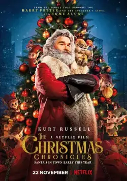 Рождественские хроники / The Christmas Chronicles (2018) фильм скачать через торрент в хорошем качестве