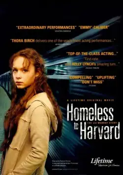 Гарвардский бомж / Homeless to Harvard: The Liz Murray Story (2003) фильм скачать через торрент в хорошем качестве