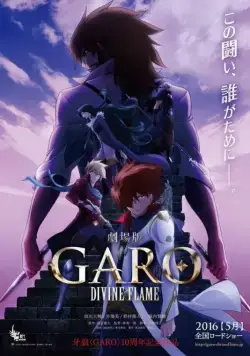 Гаро: Священное пламя / Garo: Divine Flame (2016) мультфильм скачать через торрент в хорошем качестве