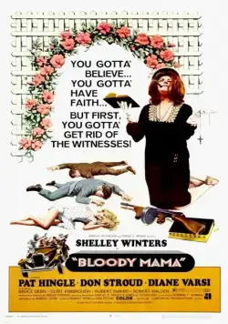 Кровавая мама / Bloody Mama (1970) фильм скачать через торрент в хорошем качестве