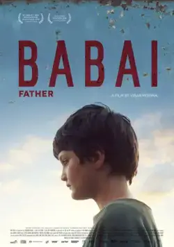 Отец / Babai (2015) фильм скачать через торрент в хорошем качестве