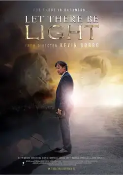 Да будет свет / Let There Be Light (2017) фильм скачать через торрент в хорошем качестве