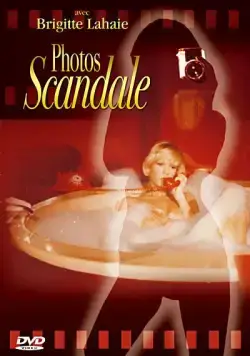 Скандальные фотографии / Photos scandale (1979) фильм скачать через торрент в хорошем качестве