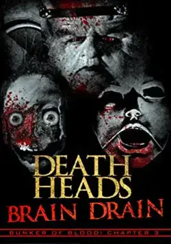Отрубленные головы: Взрыв мозга / Death Heads: Brain Drain (2018) фильм скачать через торрент в хорошем качестве