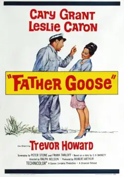 Папаша Гусь / Father Goose (1964) фильм скачать через торрент в хорошем качестве