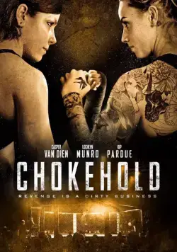 Удушающий приём / Chokehold (2019) фильм скачать через торрент в хорошем качестве