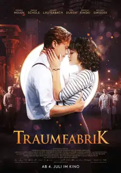 Фабрика грёз / Traumfabrik (2019) фильм скачать через торрент в хорошем качестве