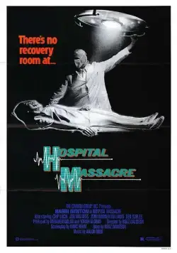 Резня в больнице / Hospital Massacre (1981) фильм скачать через торрент в хорошем качестве
