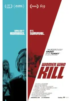 Женщины-убийцы / Women Who Kill (2016) фильм скачать через торрент в хорошем качестве