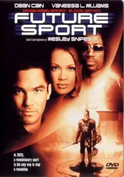 Спорт будущего / Future Sport (1998) фильм скачать через торрент в хорошем качестве