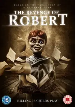 Месть куклы Роберт / The Legend of Robert the Doll (2018) фильм скачать через торрент в хорошем качестве