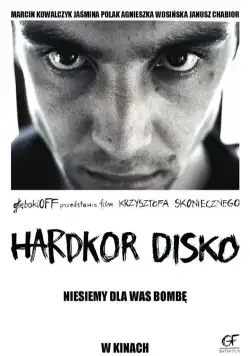Хардкорное диско / Hardkor Disko (2014) фильм скачать через торрент в хорошем качестве