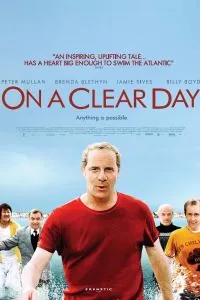 В ясный день / On a Clear Day (2005) фильм скачать через торрент в хорошем качестве