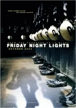 В лучах славы / Friday Night Lights (2004) фильм скачать через торрент в хорошем качестве