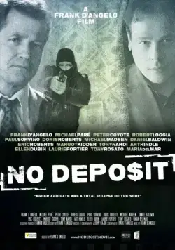 Без депозита / No Deposit (2015) фильм скачать через торрент в хорошем качестве