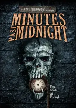 Несколько минут после полуночи / Minutes Past Midnight (2016) фильм скачать через торрент в хорошем качестве