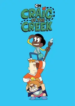 Крэйг из царства Ручья / Craig of the Creek (2018) сериал мультфильм скачать через торрент в хорошем качестве