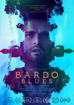 Бардо блюз / Bardo Blues (2017) фильм скачать через торрент в хорошем качестве