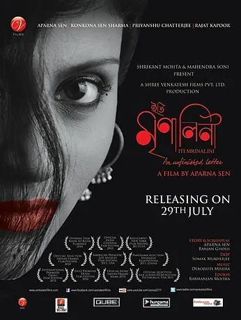 Неоконченное письмо / Iti Mrinalini: An Unfinished Letter... (2010) фильм скачать через торрент в хорошем качестве