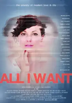 Всё, что я хочу / All I Want (2017) фильм скачать через торрент в хорошем качестве