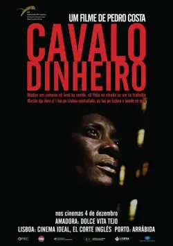 Лошадь Деньги / Cavalo Dinheiro (2014) фильм скачать через торрент в хорошем качестве