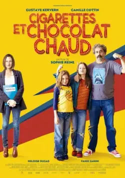 Сигареты и горячий шоколад / Cigarettes et chocolat chaud (2016) фильм скачать через торрент в хорошем качестве