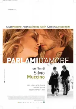 Говори со мной о любви / Parlami d'amore (2008) фильм скачать через торрент в хорошем качестве