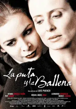 Шлюха и Кит / La puta y la ballena (2004) фильм скачать через торрент в хорошем качестве